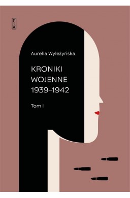 Kroniki wojenne T.1 1939-1942, T.2 1943-194