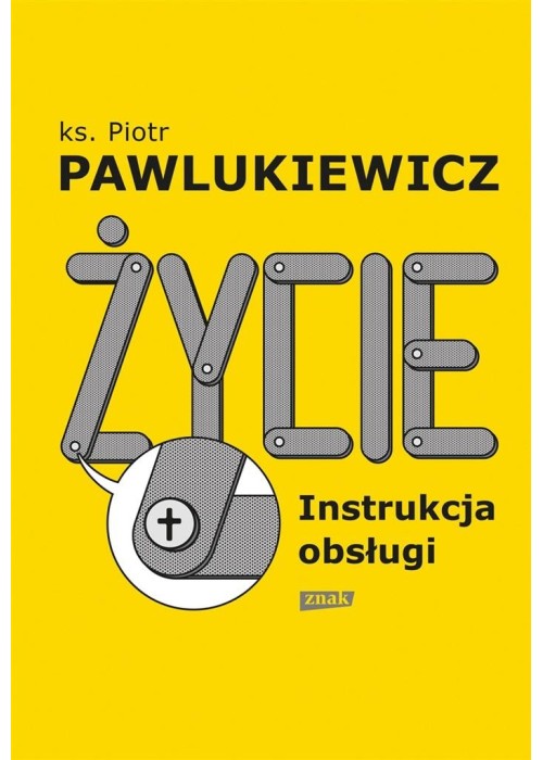 Życie. Instrukcja obsługi w.2022