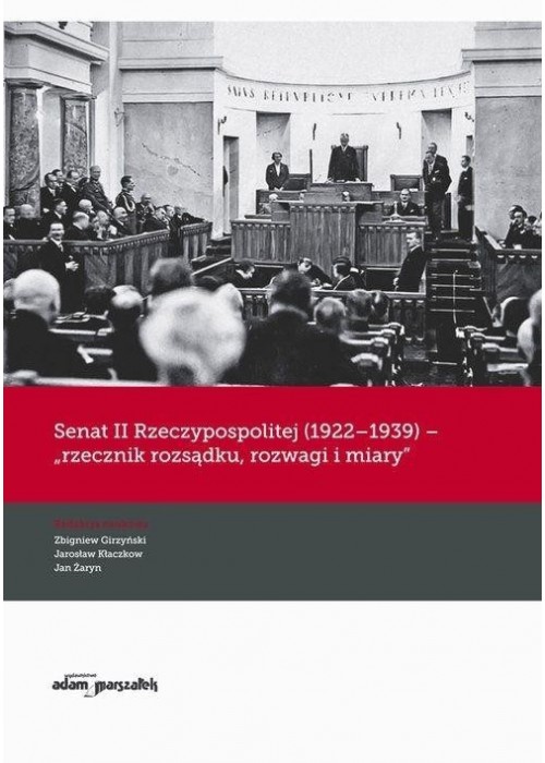 Senat II Rzeczypospolitej (1922-1939) - rzecznik..