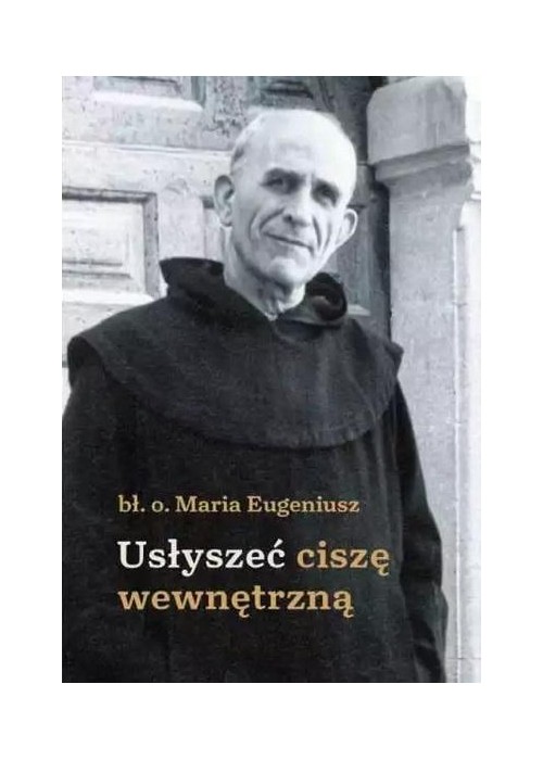 Usłyszeć ciszę wewnętrzną