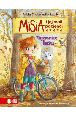 Misia i jej mali pacjenci. Tajemnice lasu