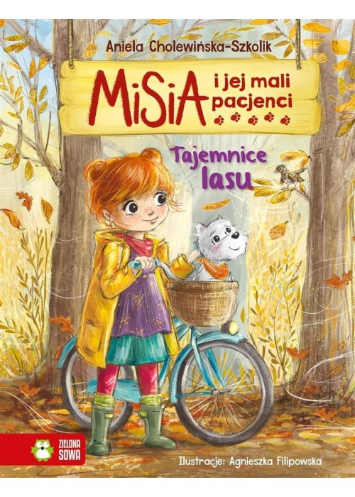 Misia i jej mali pacjenci. Tajemnice lasu