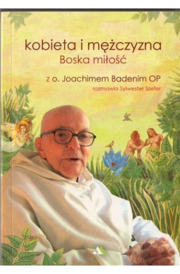 Kobieta i mężczyzna Boska miłość