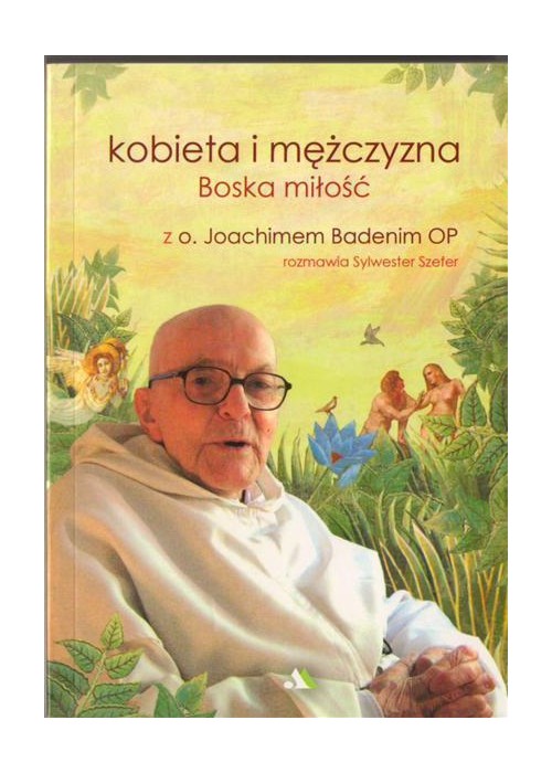 Kobieta i mężczyzna Boska miłość