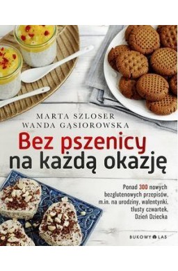 Bez pszenicy na każdą okazję