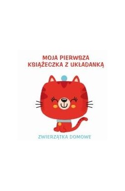 Moja pierwsza książeczka z układanką 2-Zwierzętka