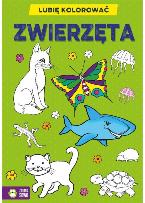 Lubię kolorować. Zwierzęta