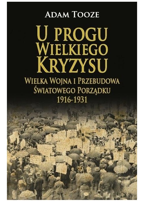 U progu Wielkiego Kryzysu