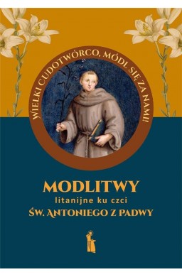 Modlitwy litanijne ku czci św. Antoniego z Padwy