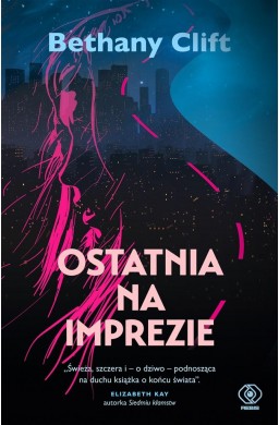 Ostatnia na imprezie