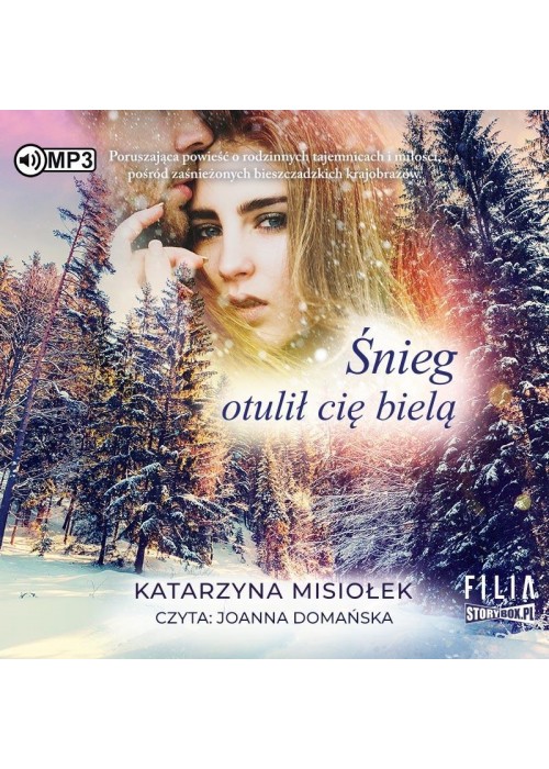 Śnieg otulił cię bielą audiobook