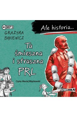 Ale historia... Ta śmieszna i straszna PRL CD