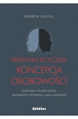 Personalistyczna koncepcja osobowości