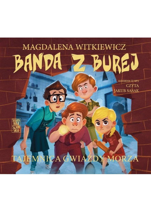 Banda z Burej. Tajemnica Gwiazdy Morza audiobook