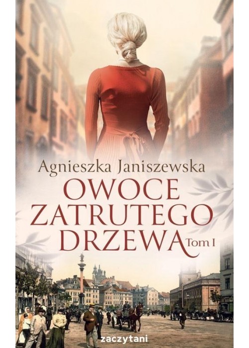 Owoce zatrutego drzewa T.3