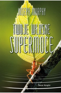 Twoje własne supermoce