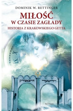 Miłość w czasie zagłady