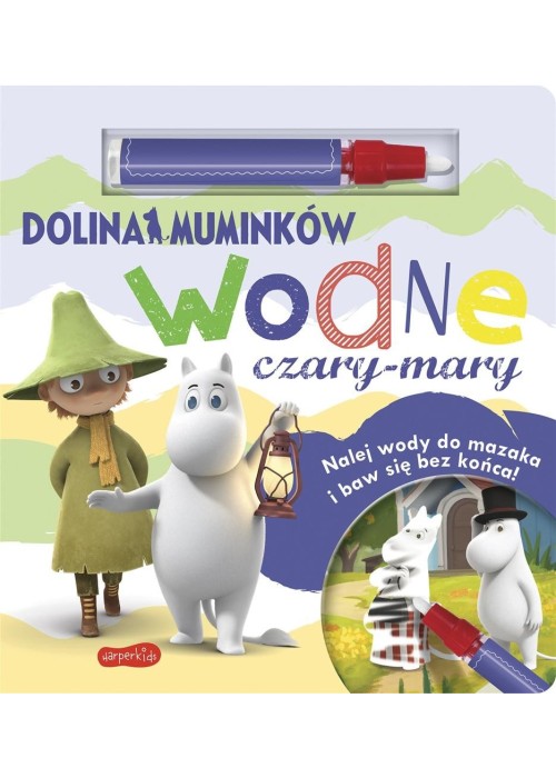 Dolina Muminków. Wodne czary-mary