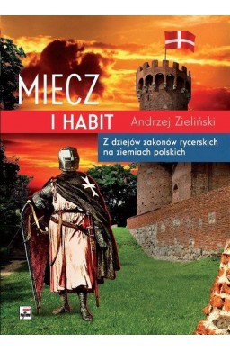 Miecz i habit