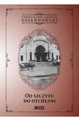 Od szczytu do otchłani