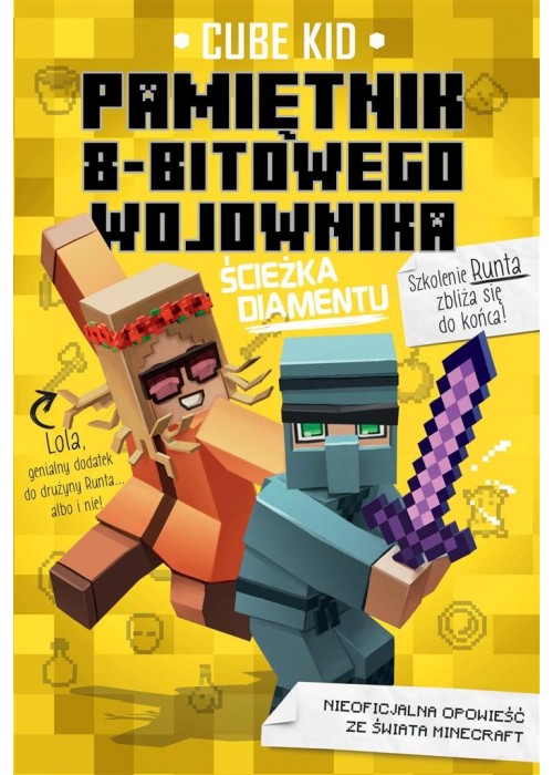 Minecraft T.4 Pamiętni 8-bitowego wojownika