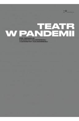 Teatr w pandemii