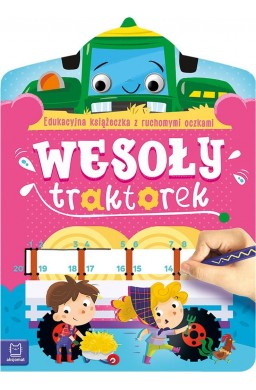 Wesoły traktorek. Edukacyjna książeczka