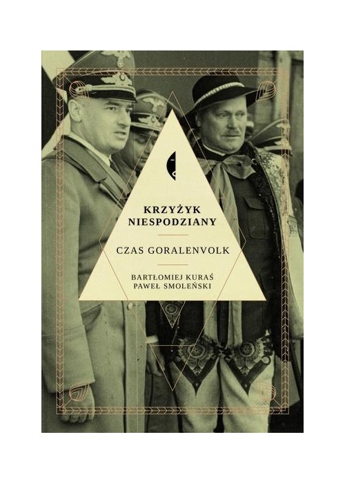 Krzyżyk niespodziany. Czas Goralenvolk w.2