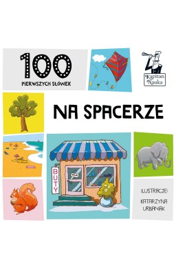 100 pierwszych słówek. Na spacerze