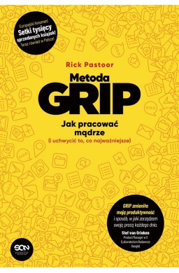 Metoda GRIP. Jak pracować mądrze