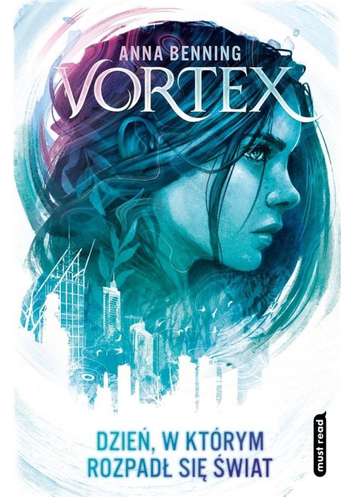 Vortex. Dzień, w którym rozpadł się świat