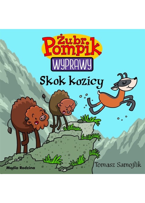 Żubr Pompik. Wyprawy T.16 Skok kozicy