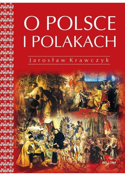 On Poland and Poles (O Polsce i Polakach w. ang.)