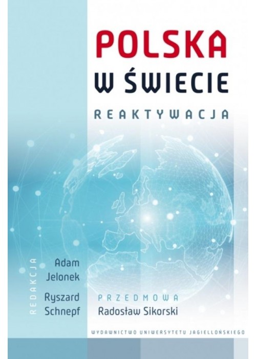 Polska w świecie. Reaktywacja