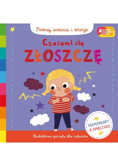 Akademia mądrego dziecka. Czasami się złoszczę