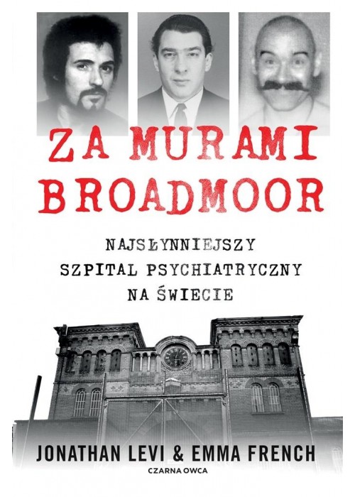 Za murami Broadmoor