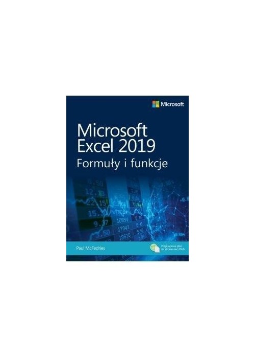 Microsoft Excel 2019. Formuły i funkcje