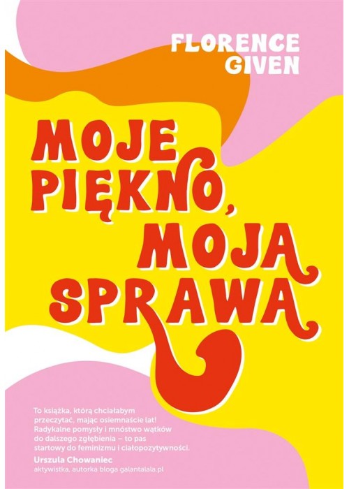 Moje piękno, moja sprawa