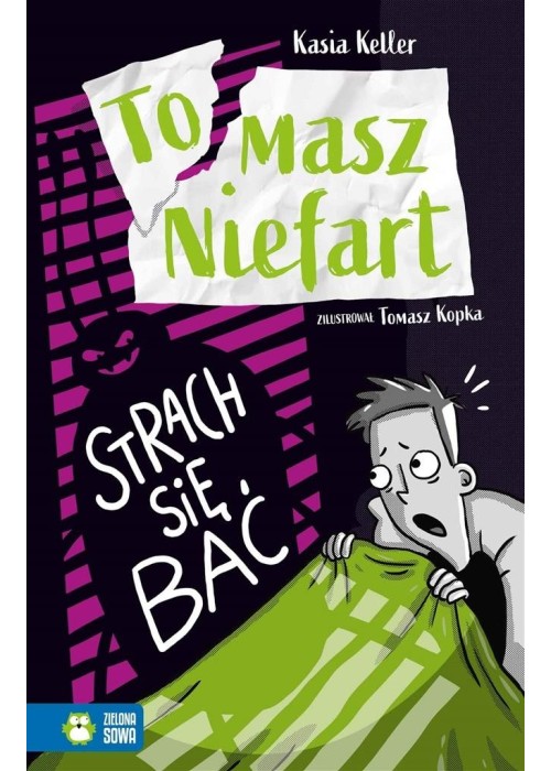 Tomasz Niefart. Strach się bać