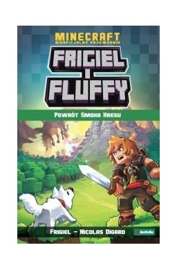 Frigiel i Fluffy Powrót smoka kresu