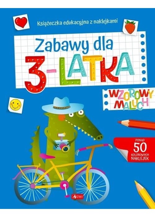 Wzorowy maluch. Zabawy dla 3-latka