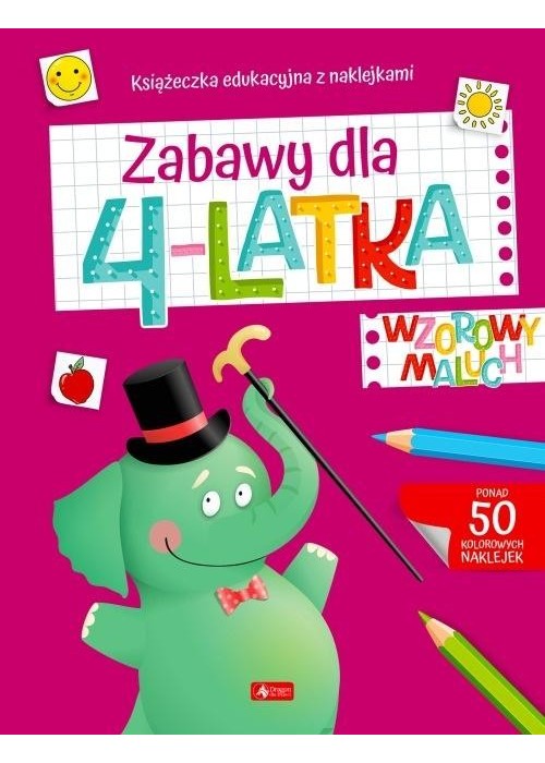 Wzorowy maluch. Zabawy dla 4-latka