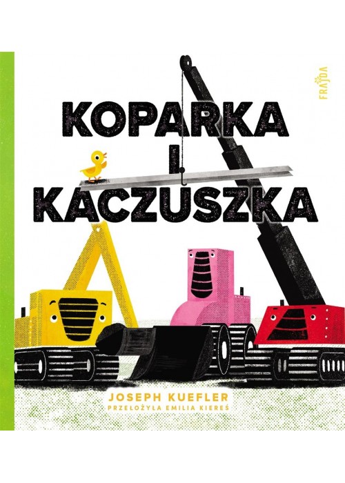 Koparka i kaczuszka