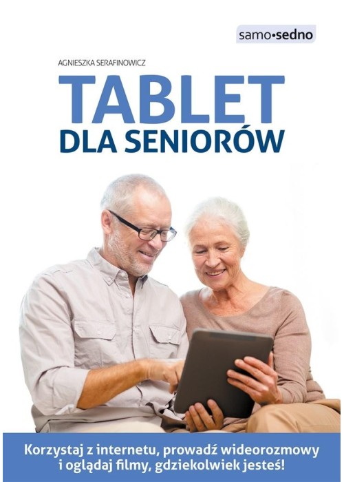 Tablet dla seniorów