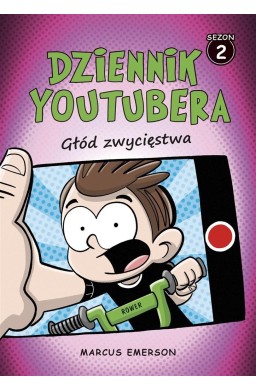 Dziennik Youtubera. Głód zwycięstwa