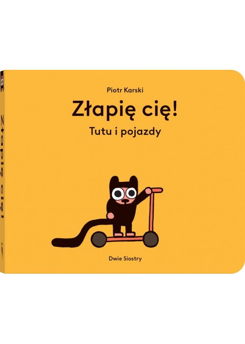 Złapię cię!. Tutu i pojazdy