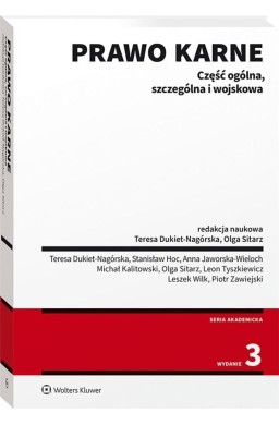 Prawo karne. Część ogólna, szczególna i wojskowa