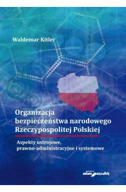 Organizacja bezpieczeństwa narodowego RP