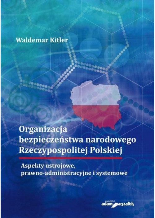 Organizacja bezpieczeństwa narodowego RP