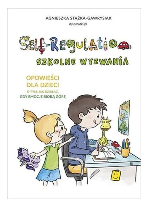 Self-Regulation. Szkolne wyzwania w.2